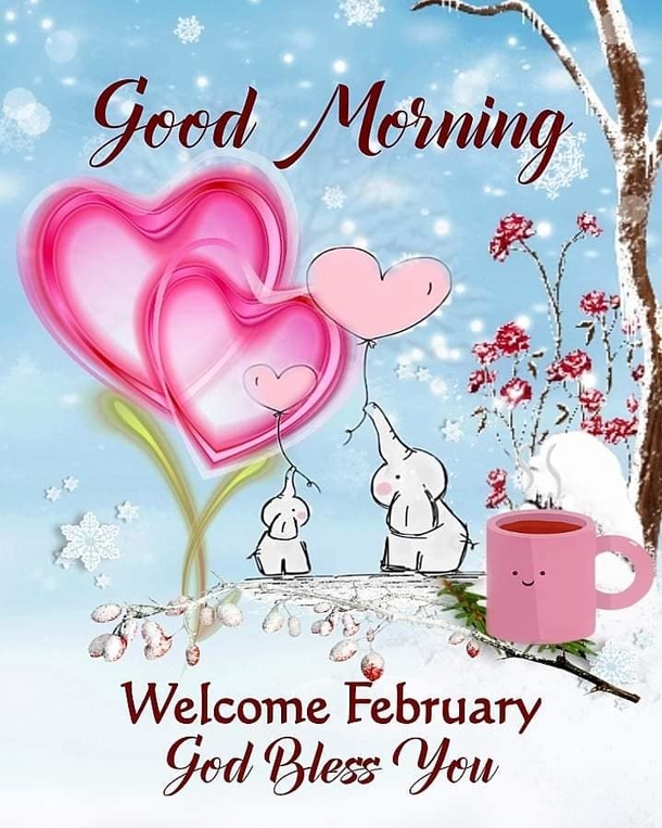 100 Good Morning February Wishes & Greeting Quotes For 2024 To Start The Month - picture 2