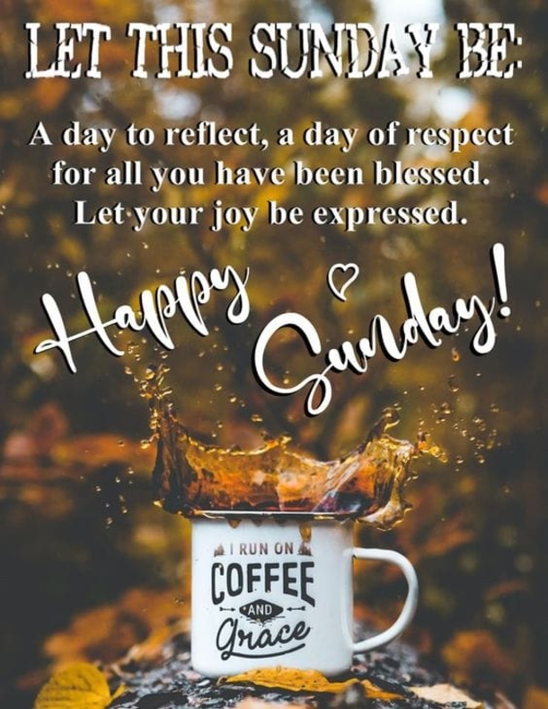 100+ Good Morning Sunday Pics In 2024 To Fill Your Day With Blessings - picture 10