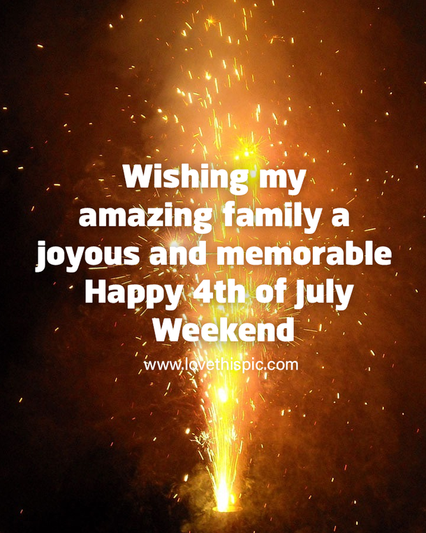 100+ Happy 4th Of July 2023 Weekend Quotes, Wishes And Greetings - picture 5