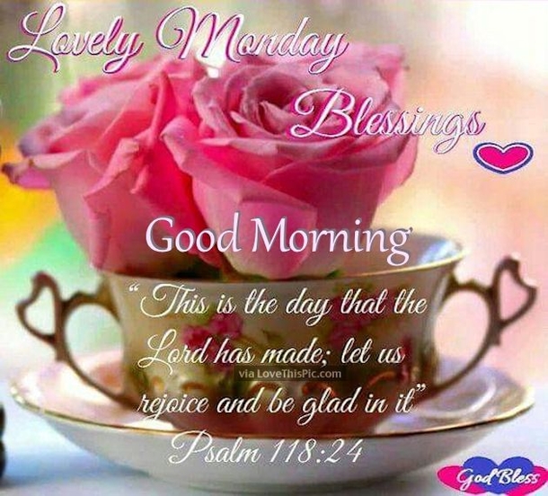 100+ Happy Monday Blessings To Uplift Your Day - picture 10