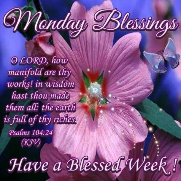 100+ Happy Monday Blessings To Uplift Your Day - picture 6