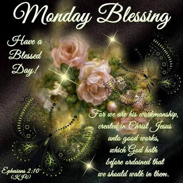 100+ Happy Monday Blessings To Uplift Your Day - picture 7