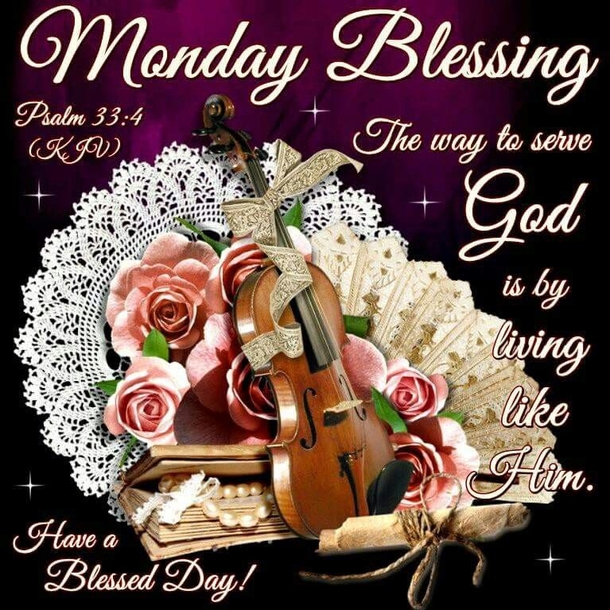 100+ Happy Monday Blessings To Uplift Your Day - picture 9