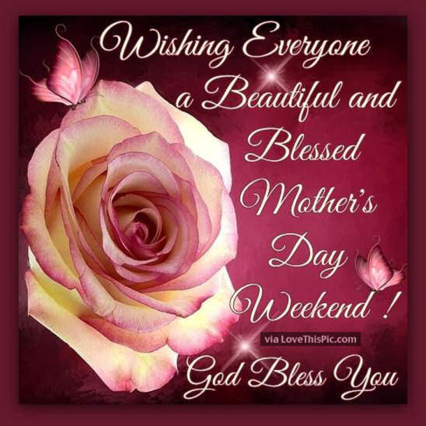 100 Heartwarming Happy Mother's Day Weekend Quotes For 2023 - picture 3