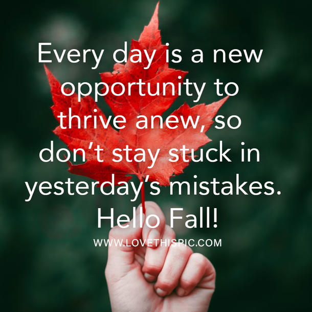 100+ Inspirational Hello Fall Quotes, Sayings, Wishes And Greetings For 2022 - picture 8