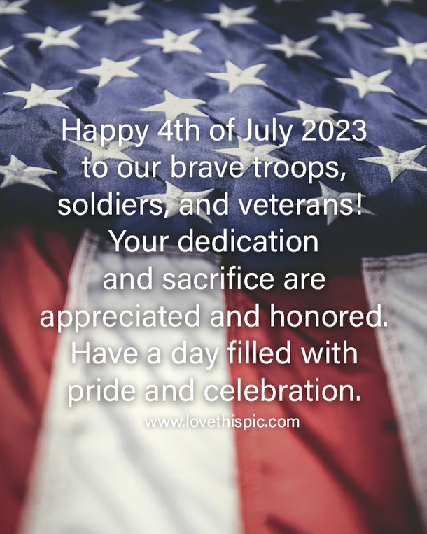 100+ Memorable 4th of July 2023 Quotes, Sayings, Greetings And Wishes - picture 7