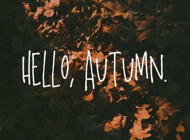 100 Of The Best Inspirational Hello Fall Quotes And Sayings - picture 45