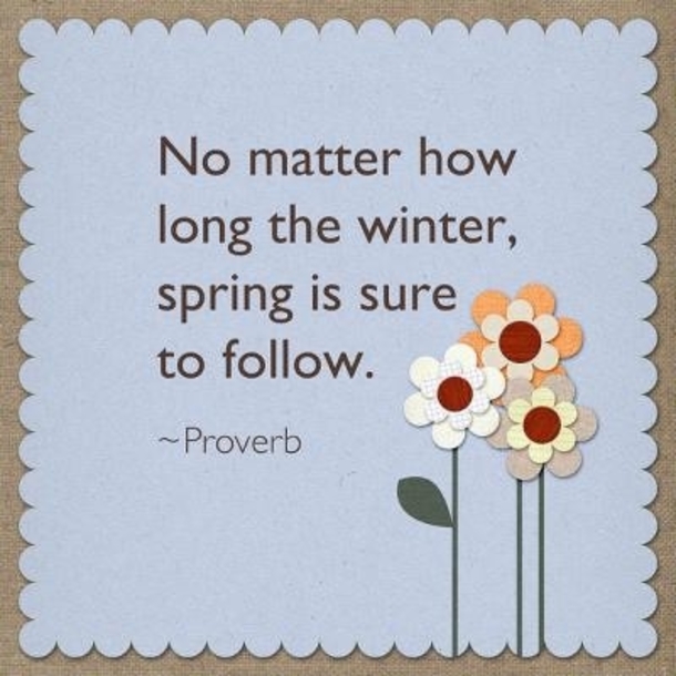 100 Quotes To Get You Ready For Spring - picture 76