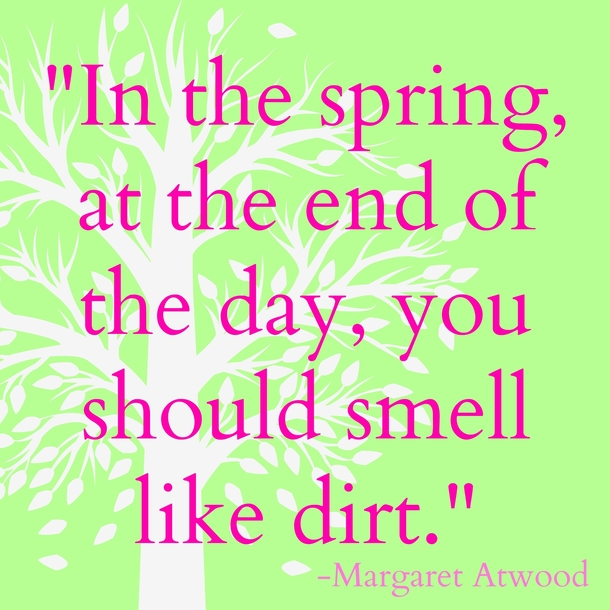 100 Quotes To Get You Ready For Spring - picture 80