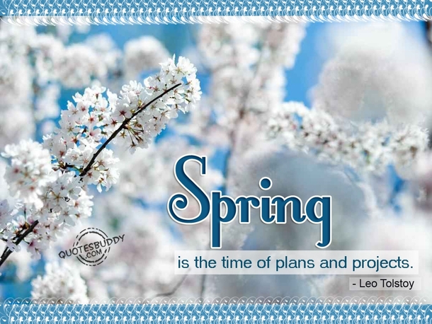 100 Quotes To Get You Ready For Spring - picture 96
