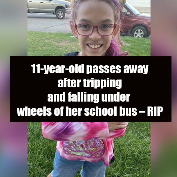 11-year-old passes away after tripping and falling under wheels of her school bus – RIP