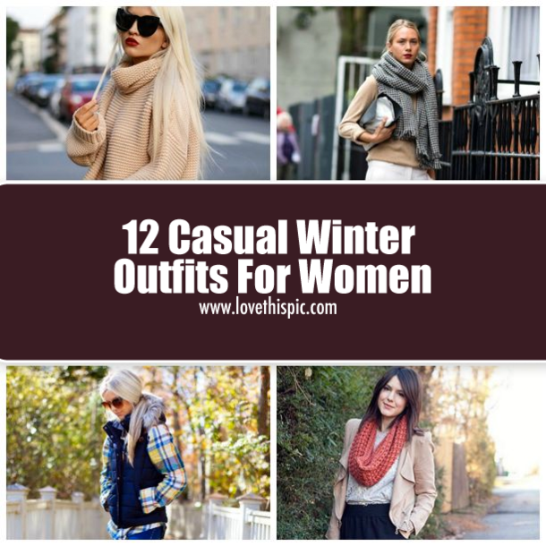 12 Casual Winter Outfits For Women