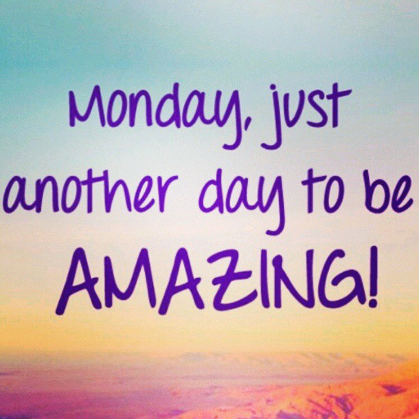 12 Random Monday Quotes And Sayings - picture 10