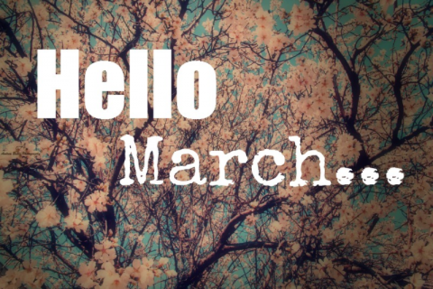 120 Hello March Quotes - picture 107