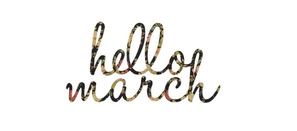120 Hello March Quotes - picture 111