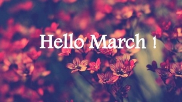 120 Hello March Quotes - picture 113