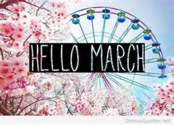 120 Hello March Quotes - picture 26