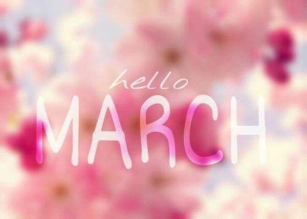 120 Hello March Quotes - picture 10