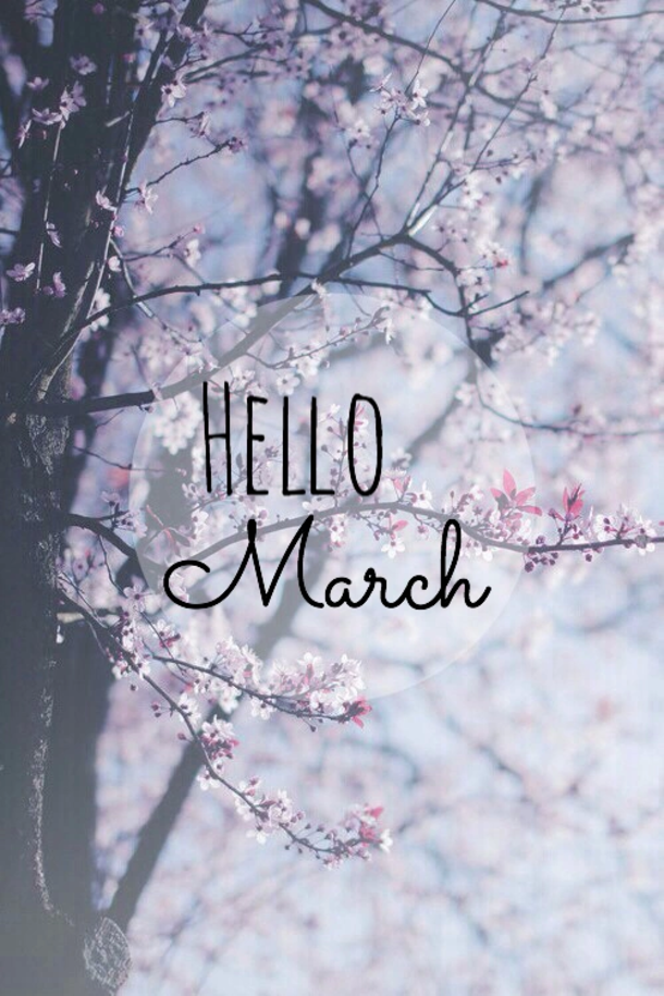 120 Hello March Quotes - picture 41