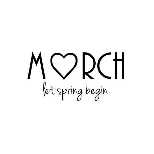 120 Hello March Quotes - picture 61