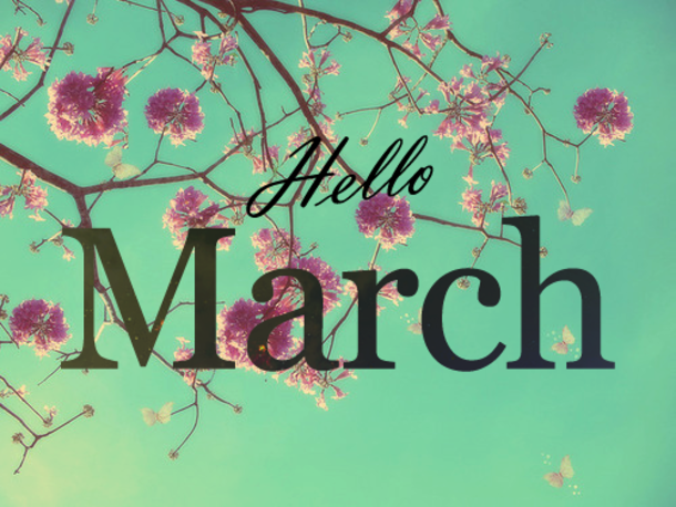 120 Hello March Quotes - picture 30
