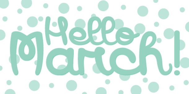 120 Hello March Quotes - picture 92