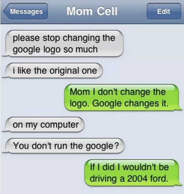 13 Of The Funniest Texts That Moms Sent To Their Children - picture 5