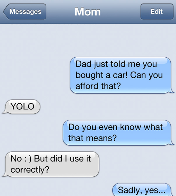 13 Of The Funniest Texts That Moms Sent To Their Children - picture 7