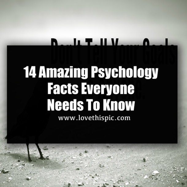 14 Amazing Psychology Facts Everyone Needs To Know