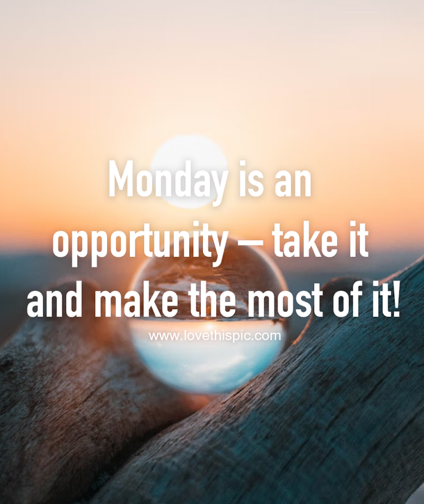 140 Monday Quotes to Kickstart Your Week: Get Inspired and Motivated! - picture 2