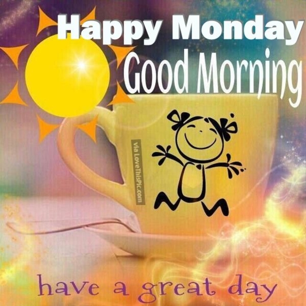 15 Best Good Morning Happy Monday Quotes - picture 11