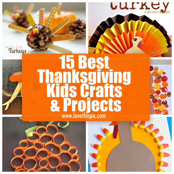 15 Best Thanksgiving Kids Crafts & Projects
