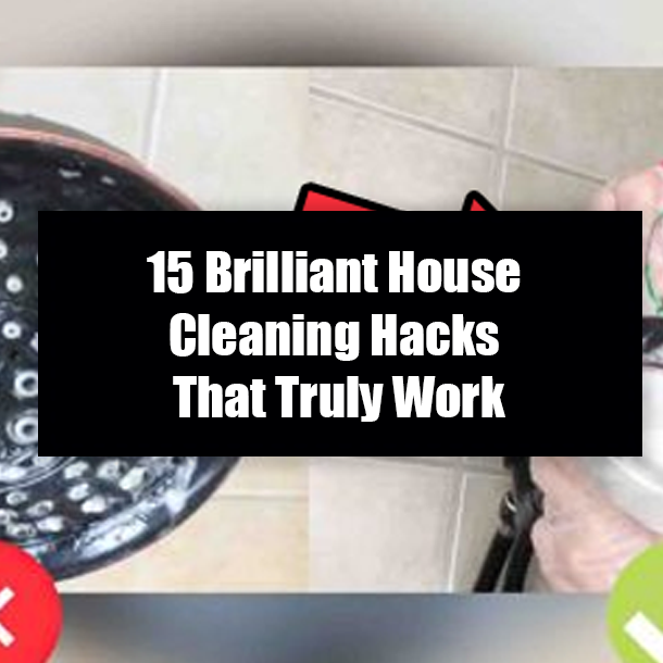 15 Brilliant House Cleaning Hacks That Truly Work