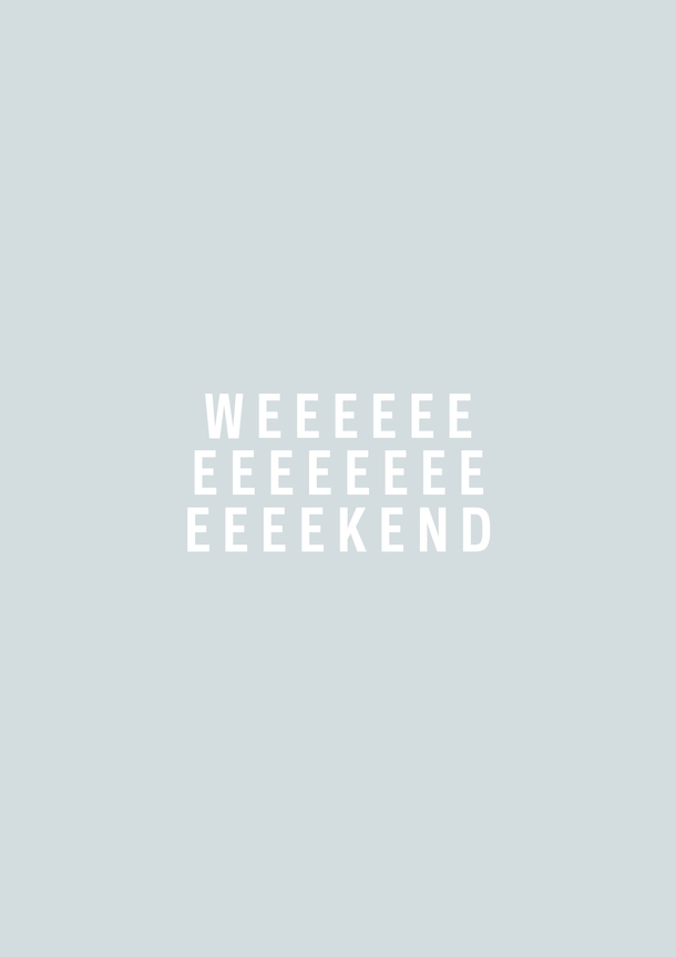 15 Fun Weekend Quotes That You Will Love! - picture 13