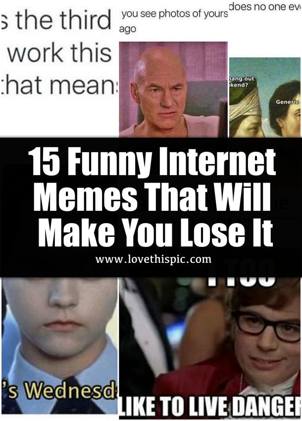 15 Funny Internet Memes That Will Make Your Lose It - picture 18