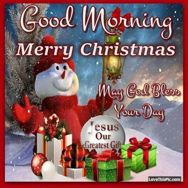 15+ Good Morning Merry Christmas Pictures & Quotes - picture 10