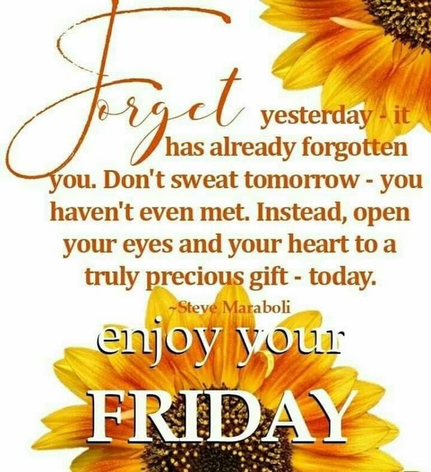 15+ Inspiring & Happy Friday Quotes To Enjoy A Wonderful Day - picture 12