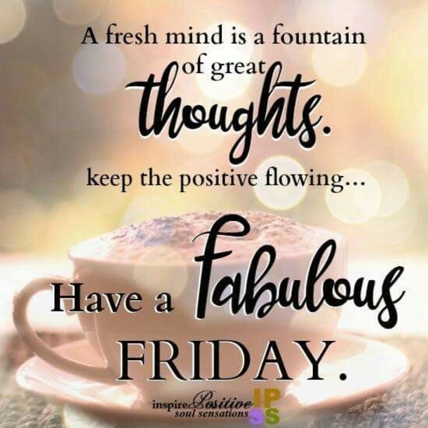 15+ Inspiring & Happy Friday Quotes To Enjoy A Wonderful Day - picture 15