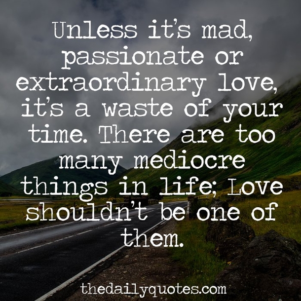 15 Love Quotes To Inspire And Warm Your Heart - picture 16