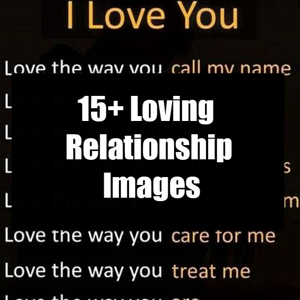 15+ Loving Relationship Images