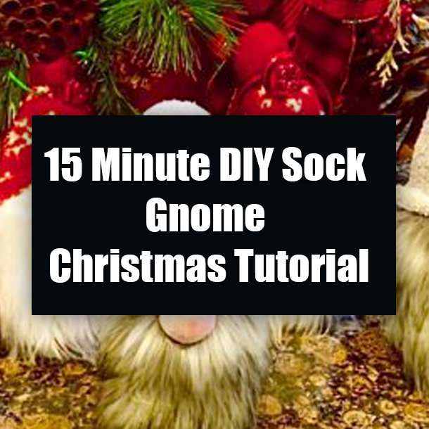 15 Minute DIY Sock Gnome Christmas Tutorial