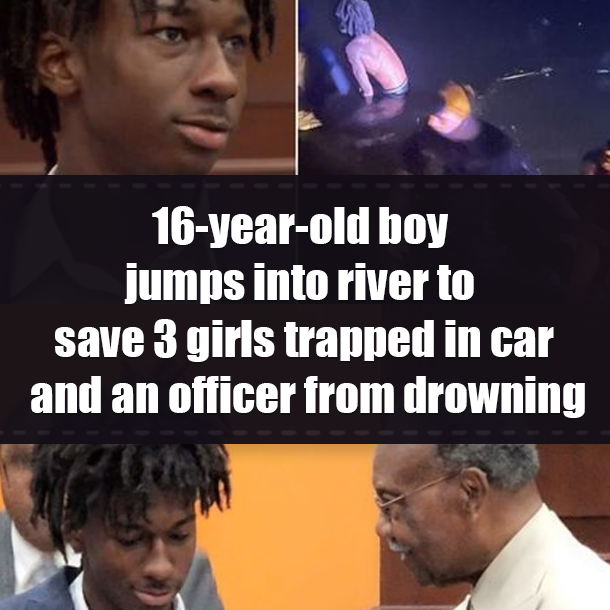 16-year-old boy jumps into river to save 3 girls trapped in car and an officer from drowning
