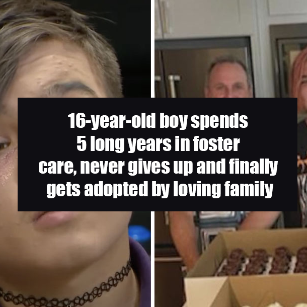 16-year-old boy spends 5 long years in foster care, never gives up and finally gets adopted by loving family