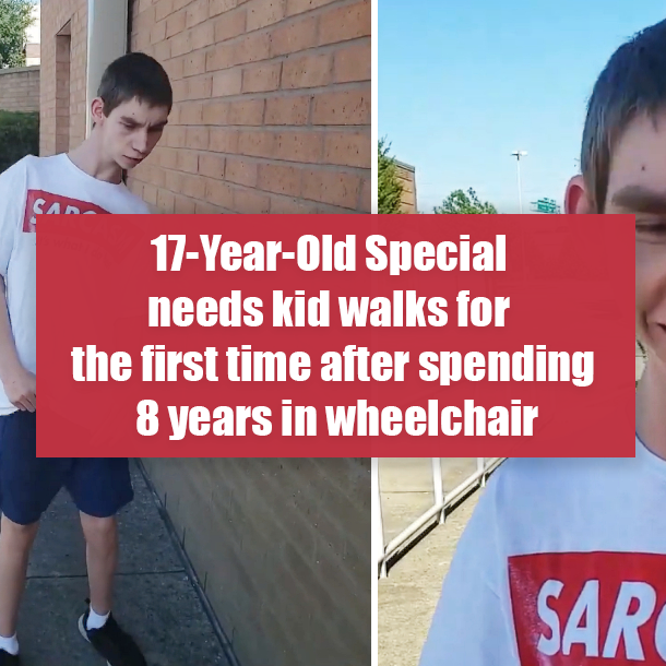 17-Year-Old Special needs kid walks for the first time after spending 8 years in wheelchair
