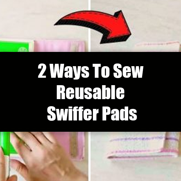 2 Ways To Sew Reusable Swiffer Pads