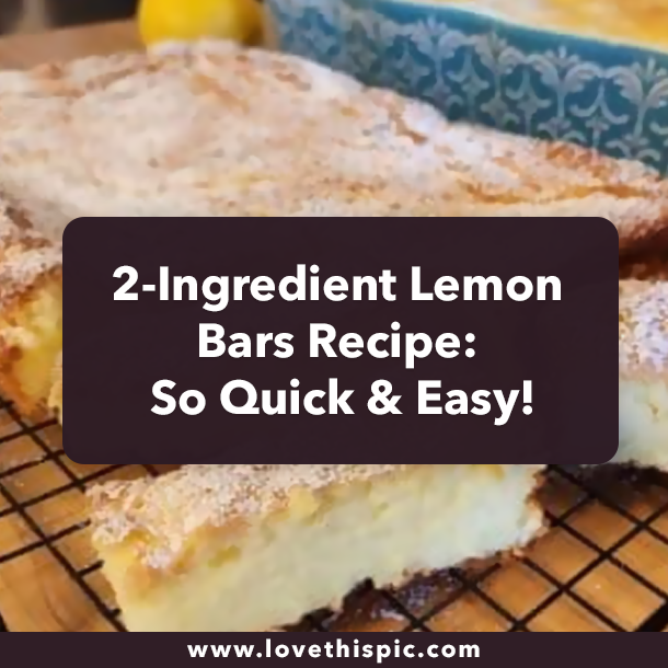 2-Ingredient Lemon Bars Recipe: So Quick & Easy!