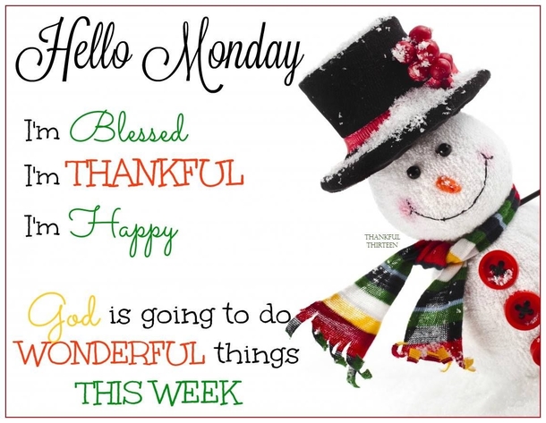 20 Amazing Monday Quotes To Get Your Week Started - picture 7