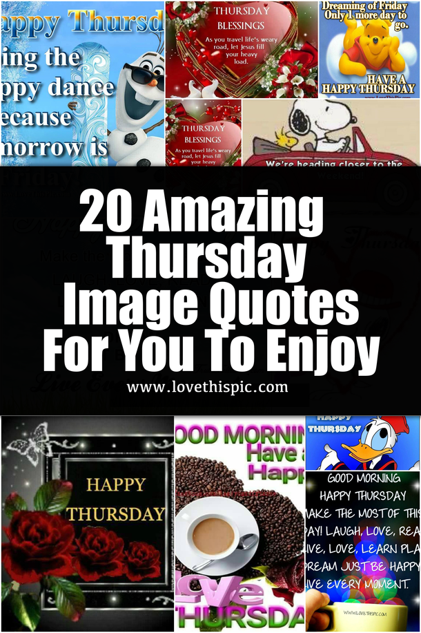 20 Amazing Thursday Image Quotes For You To Enjoy - picture 22