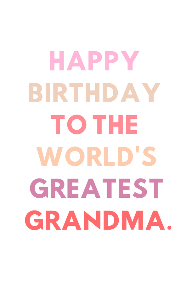 20 Best Birthday Wishes For Grandma - picture 4