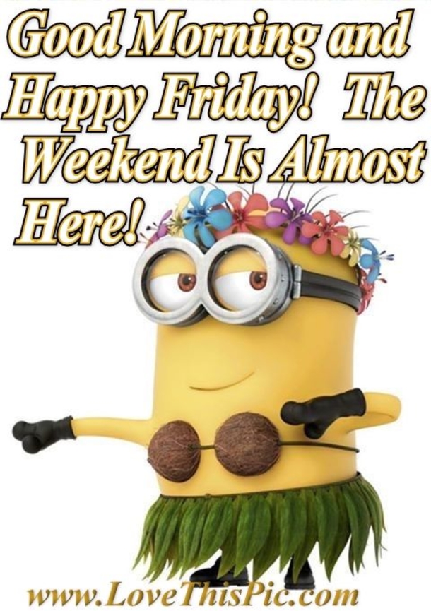 20 Best Good Morning Happy Friday Quotes - picture 5